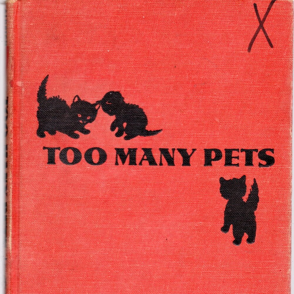 Too Many Pets - x-library hardcover Mary Aldrich